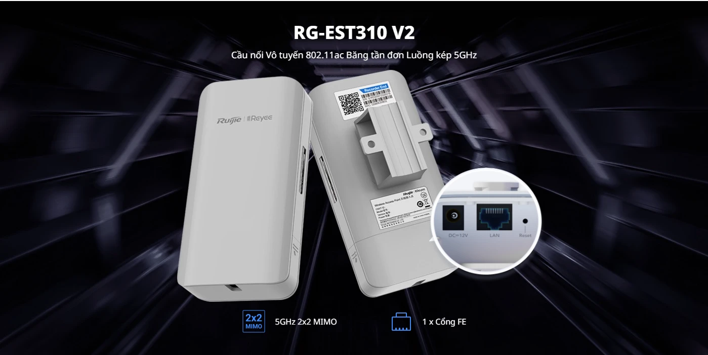Cầu nối Vô tuyến RG-EST310 V2, Luồng kép một băng tần 5 GHz chuẩn 802.11ac 1KM